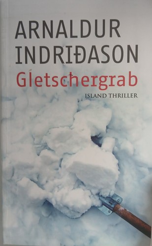 Gletschergrab von arnaldur - gletschergrab,