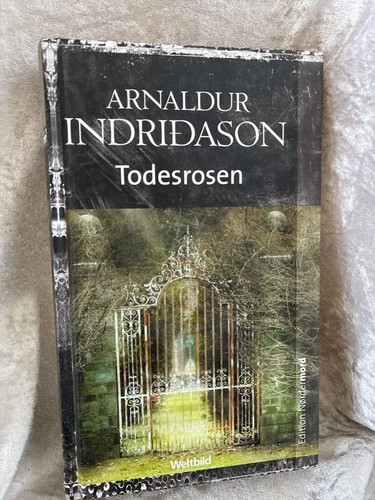Todesrosen indridason - todesrosen.,