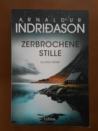 Zerbrochene stille arnaldur - zerbrochene,