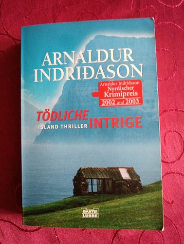 Tödliche intrige von arnaldur - von,
