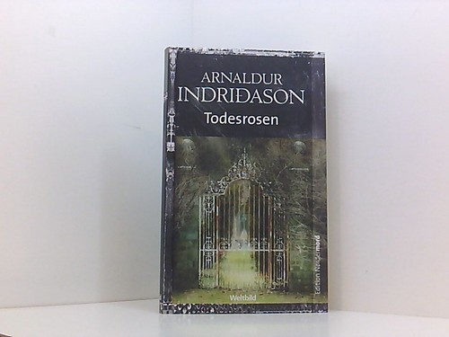 Todesrosen indridason - todesrosen.,