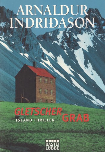 Gletschergrab arnaldur - -,